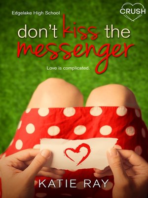 cover image of Don't Kiss the Messenger